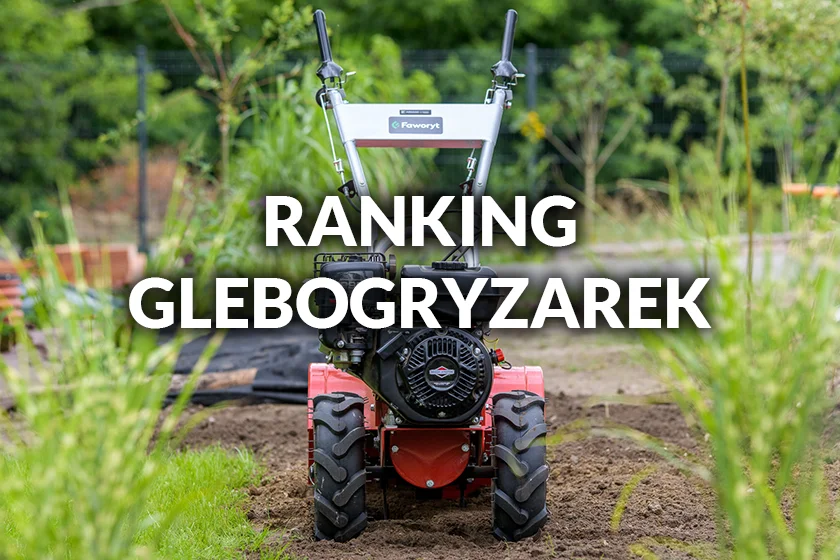 Ranking glebogryzarek ogrodowych